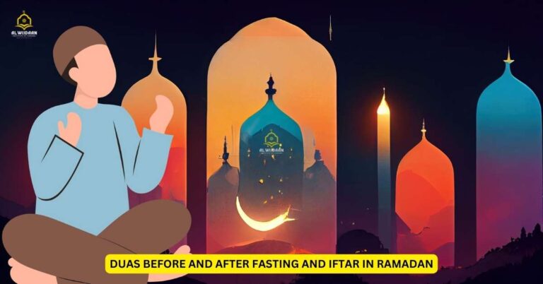 Duas Before and After Fasting and Iftar In Ramadan